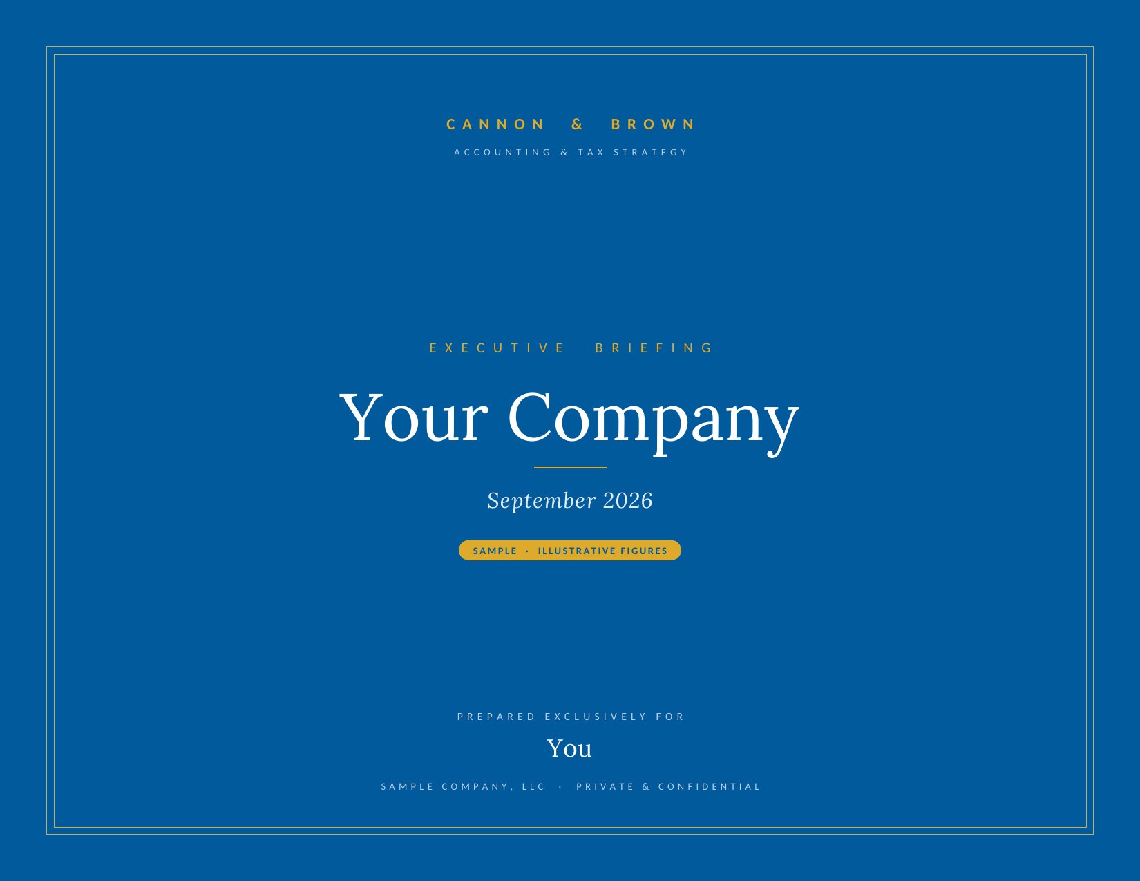Executive Briefing cover: Your Company, September 2026, sample with illustrative figures