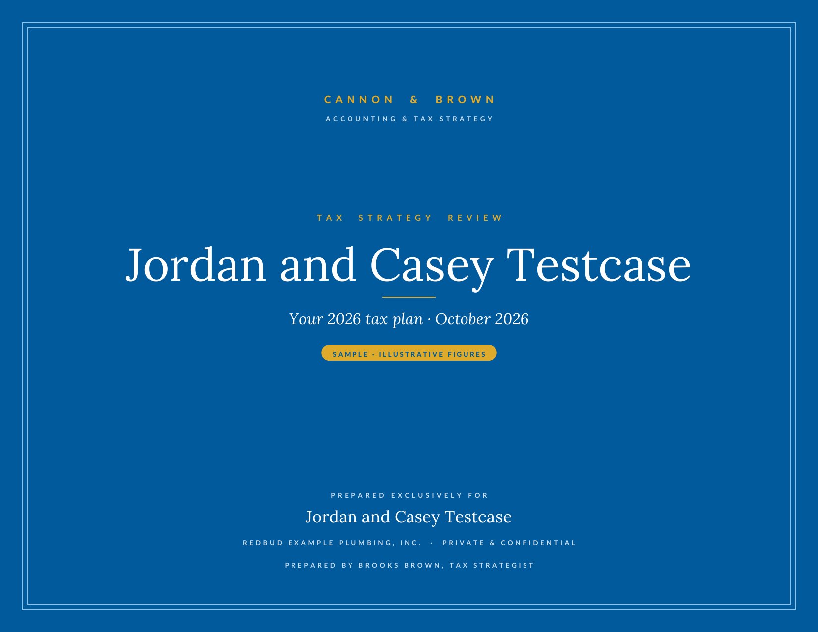 Tax Strategy Review cover: Jordan and Casey Testcase, your 2026 tax plan, sample with illustrative figures